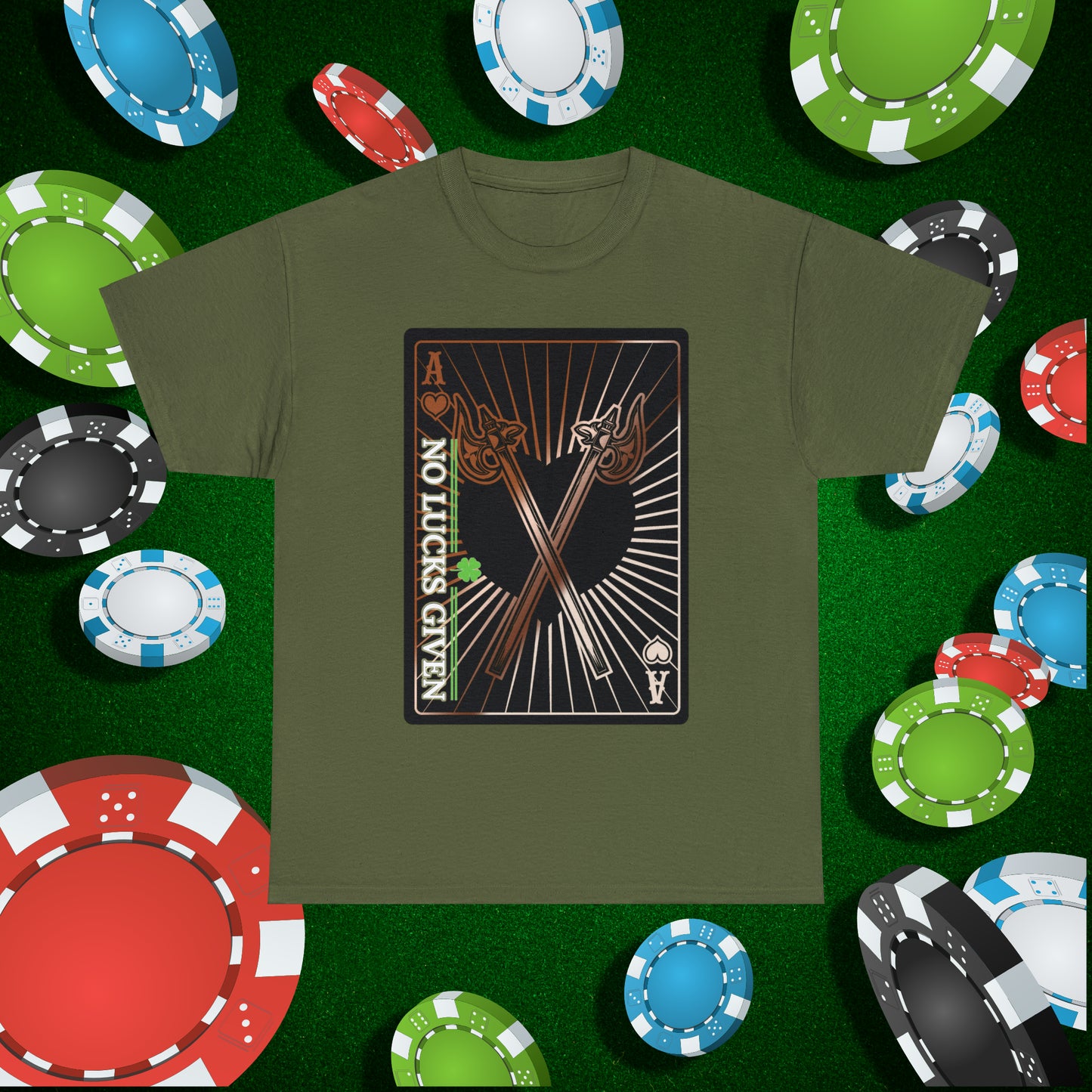 No Lucks Given Ace of Hearts card with two big axes Copper Poker T-Shirt Must have Good Luck All-in