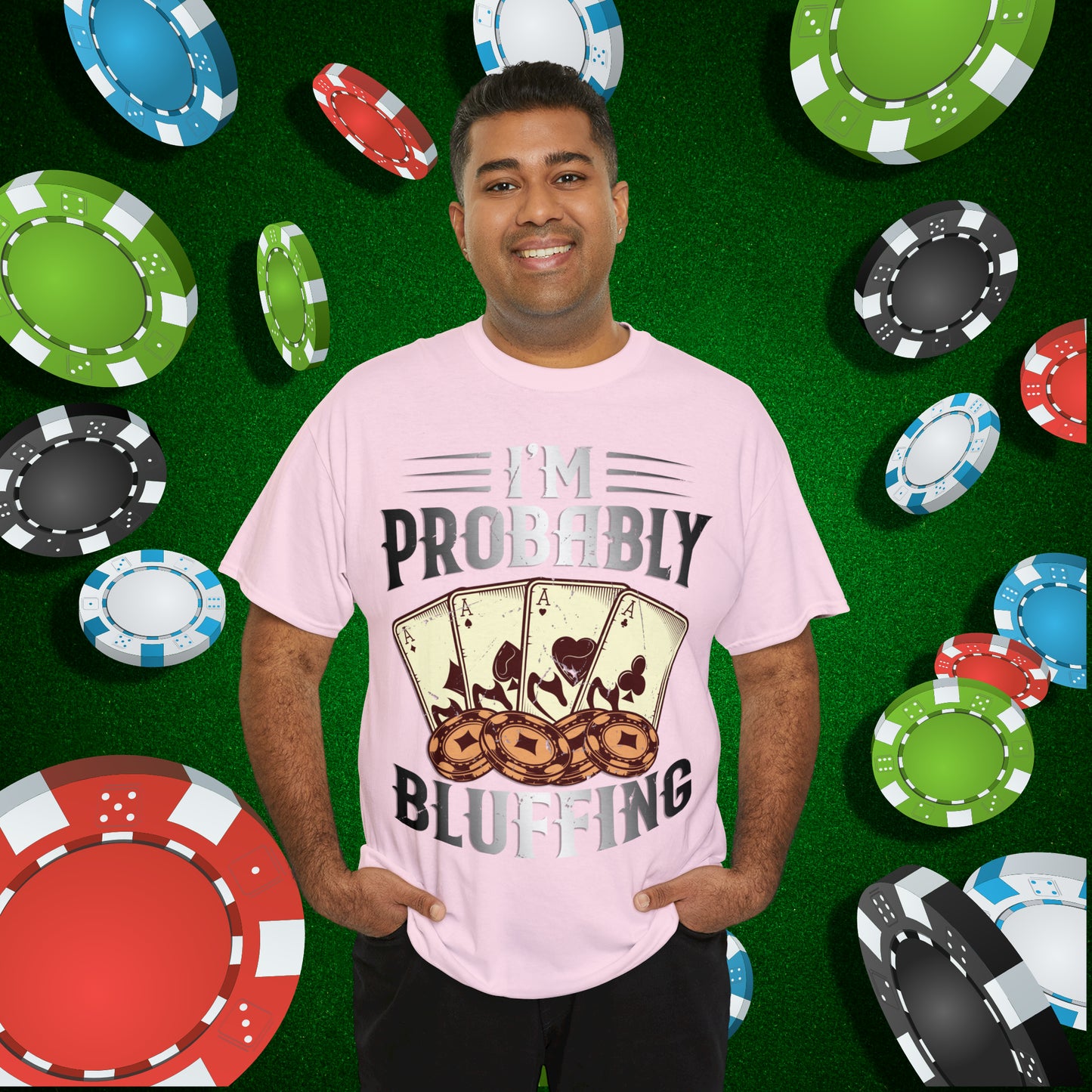 I'm Probably Bluffing Unisex Heavy Cotton Tee