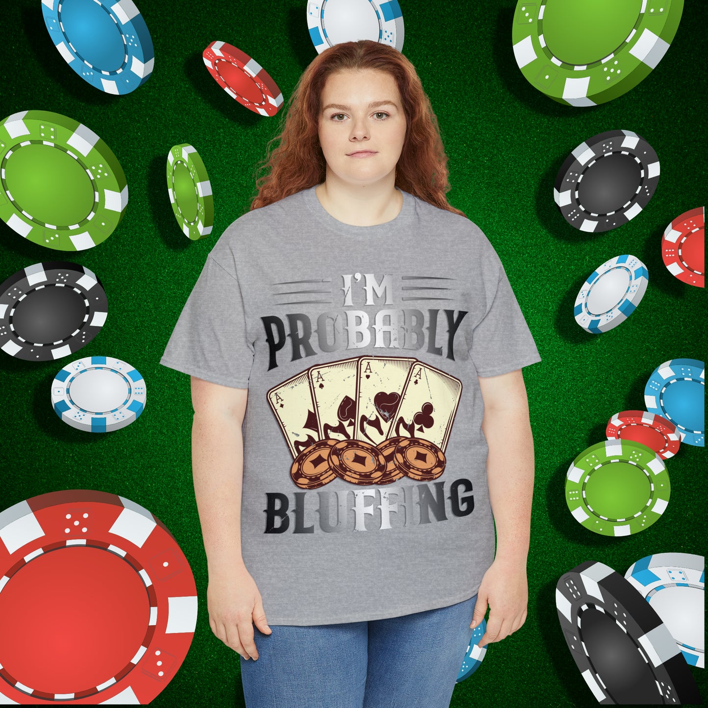 I'm Probably Bluffing Unisex Heavy Cotton Tee