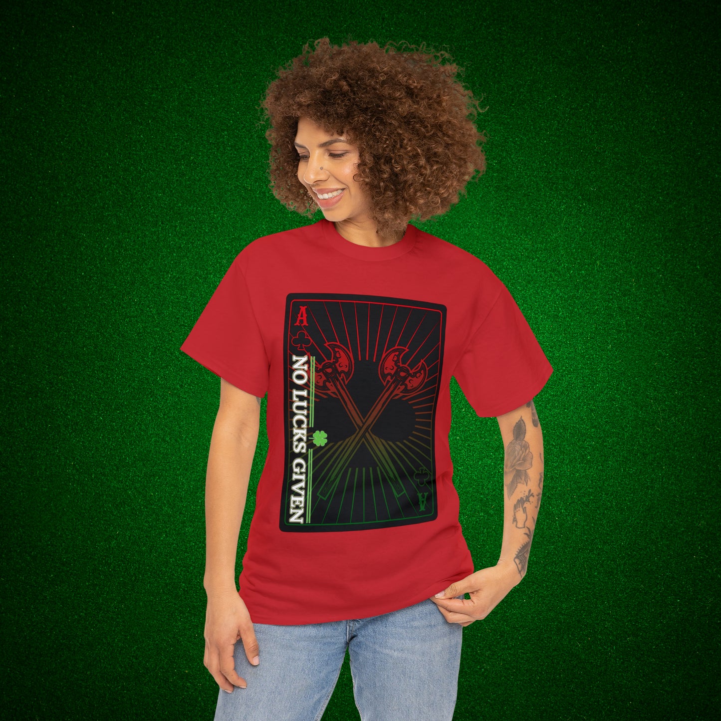 No Lucks Given Ace of Clubs card with two big axes Red Green Poker T-Shirt Must have Good Luck All-in