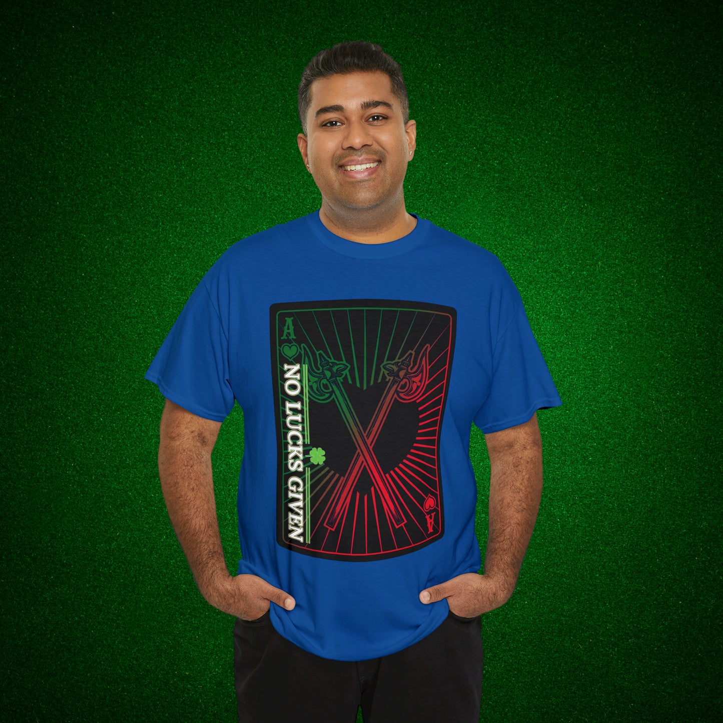 No Lucks Given Ace of Hearts card with two big axes Green Red Poker T-Shirt Must have Good Luck All-in