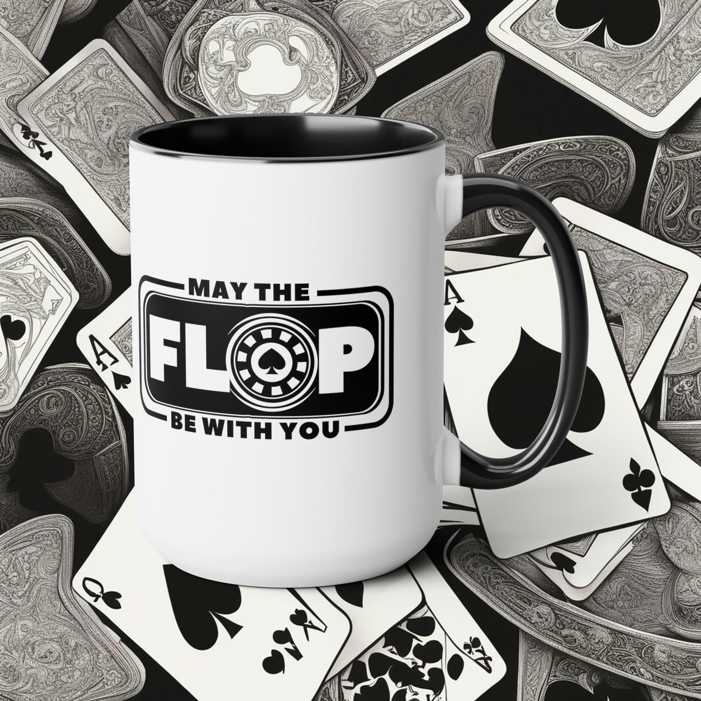 May the Flop be with you - No Lucks Given 11oz Black Mug