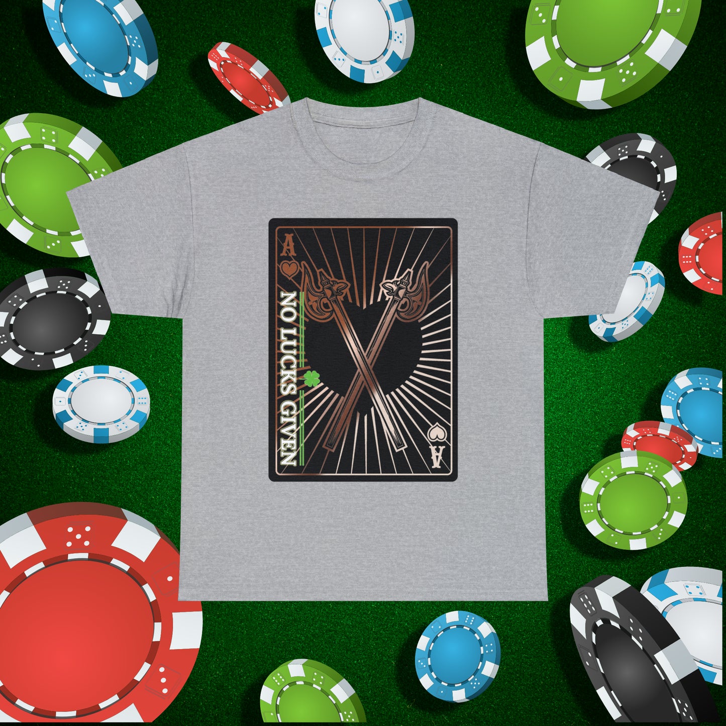 No Lucks Given Ace of Hearts card with two big axes Copper Poker T-Shirt Must have Good Luck All-in