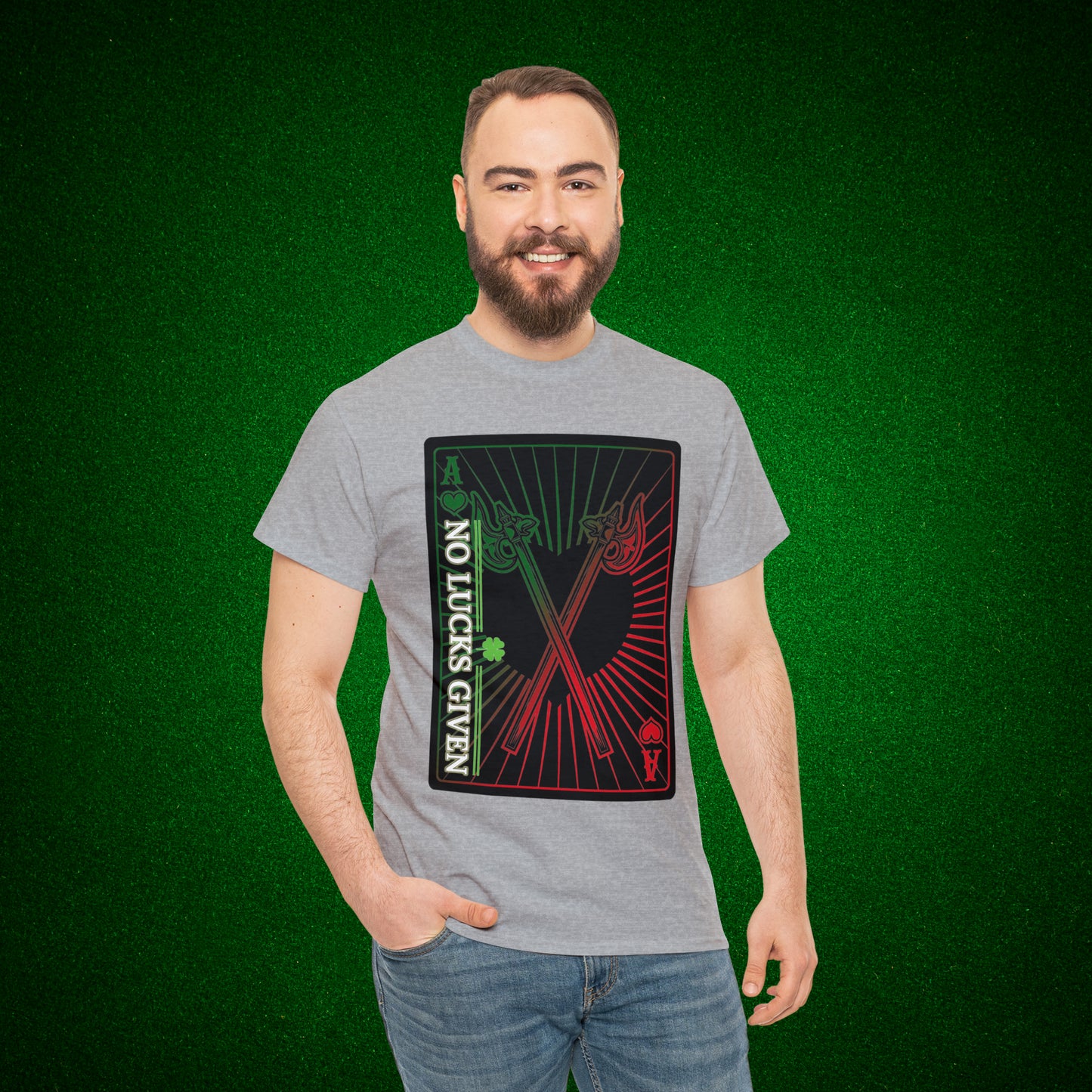 No Lucks Given Ace of Hearts card with two big axes Green Red Poker T-Shirt Must have Good Luck All-in