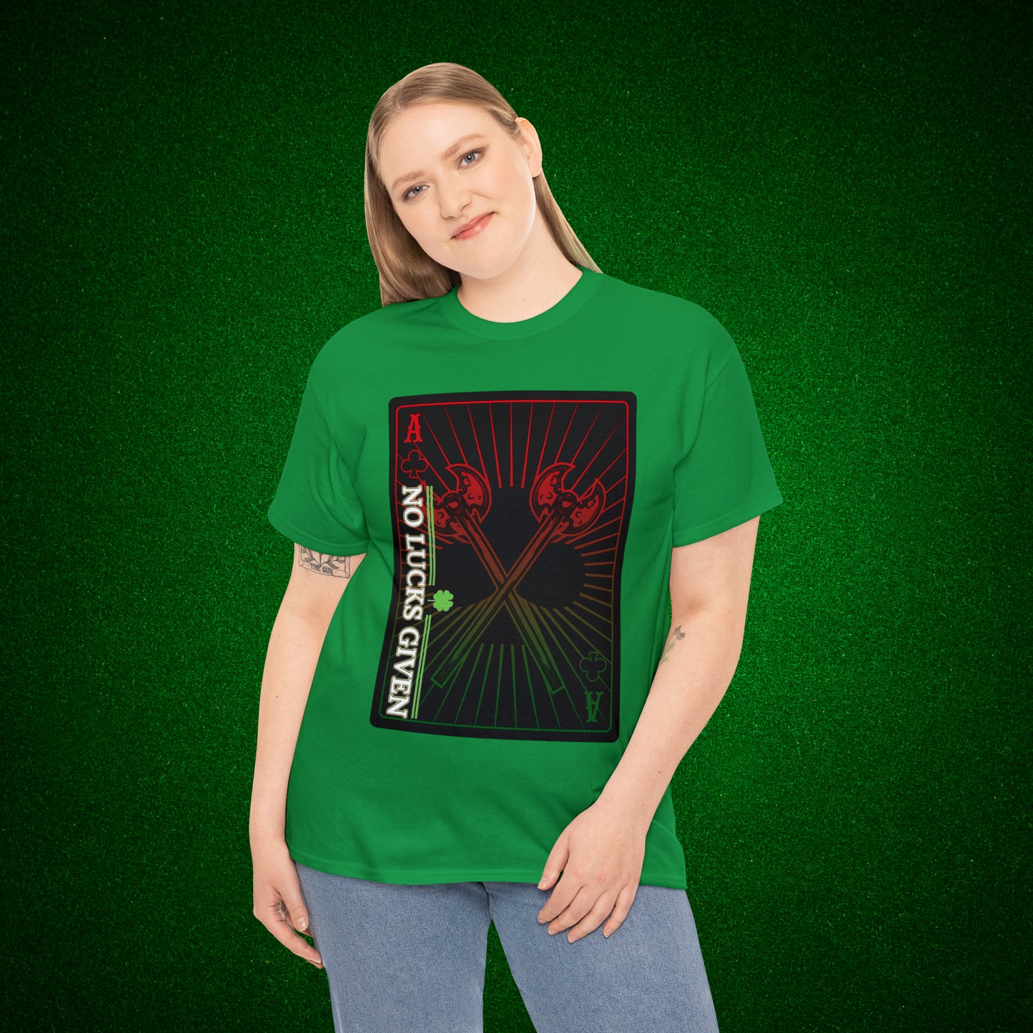 No Lucks Given Ace of Clubs card with two big axes Red Green Poker T-Shirt Must have Good Luck All-in