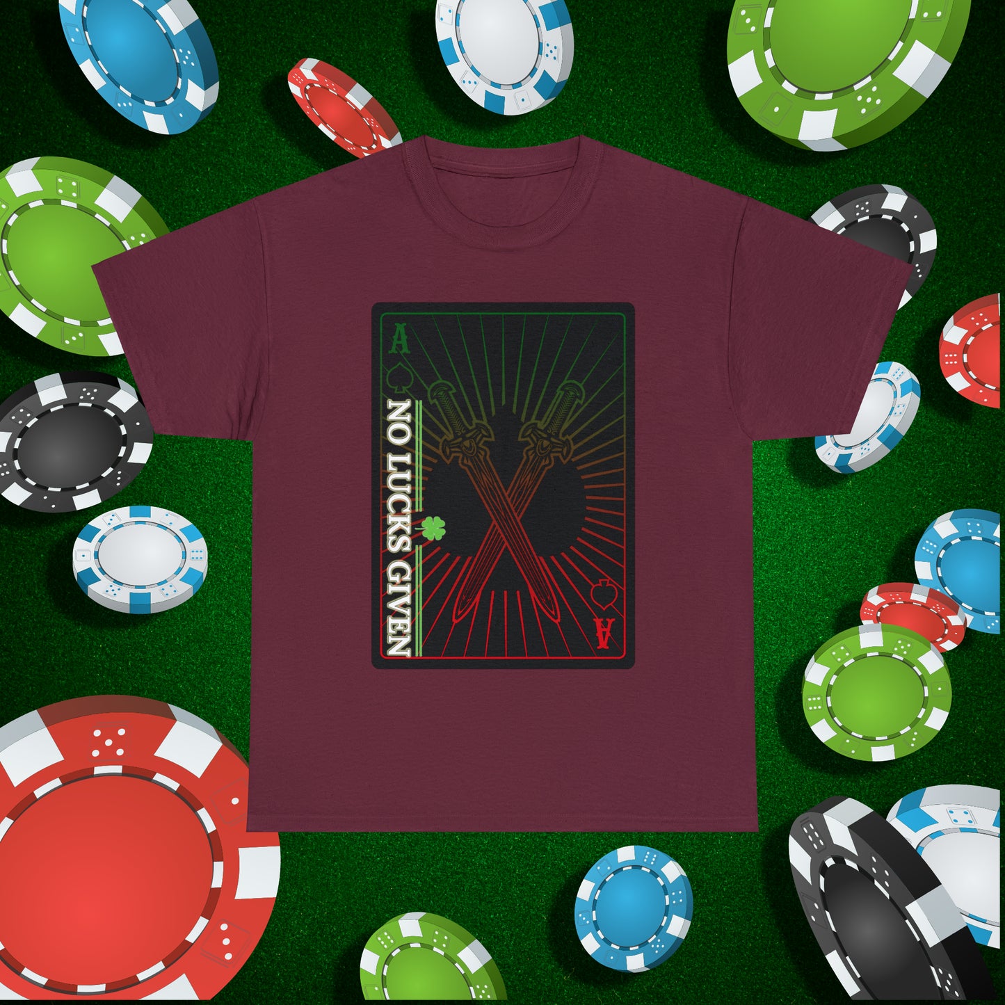 No Lucks Given Ace of Diamonds with Crossed Swords Red & Green Poker T-Shirt Must have Good Luck All-in