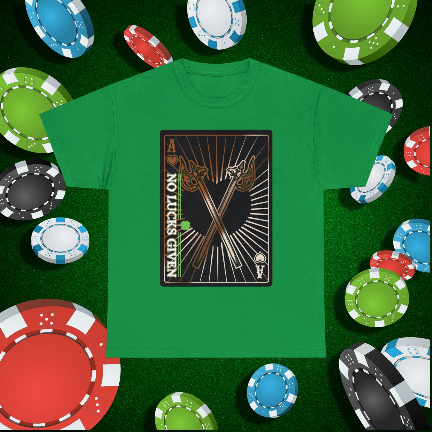 No Lucks Given Ace of Hearts card with two big axes Copper Poker T-Shirt Must have Good Luck All-in