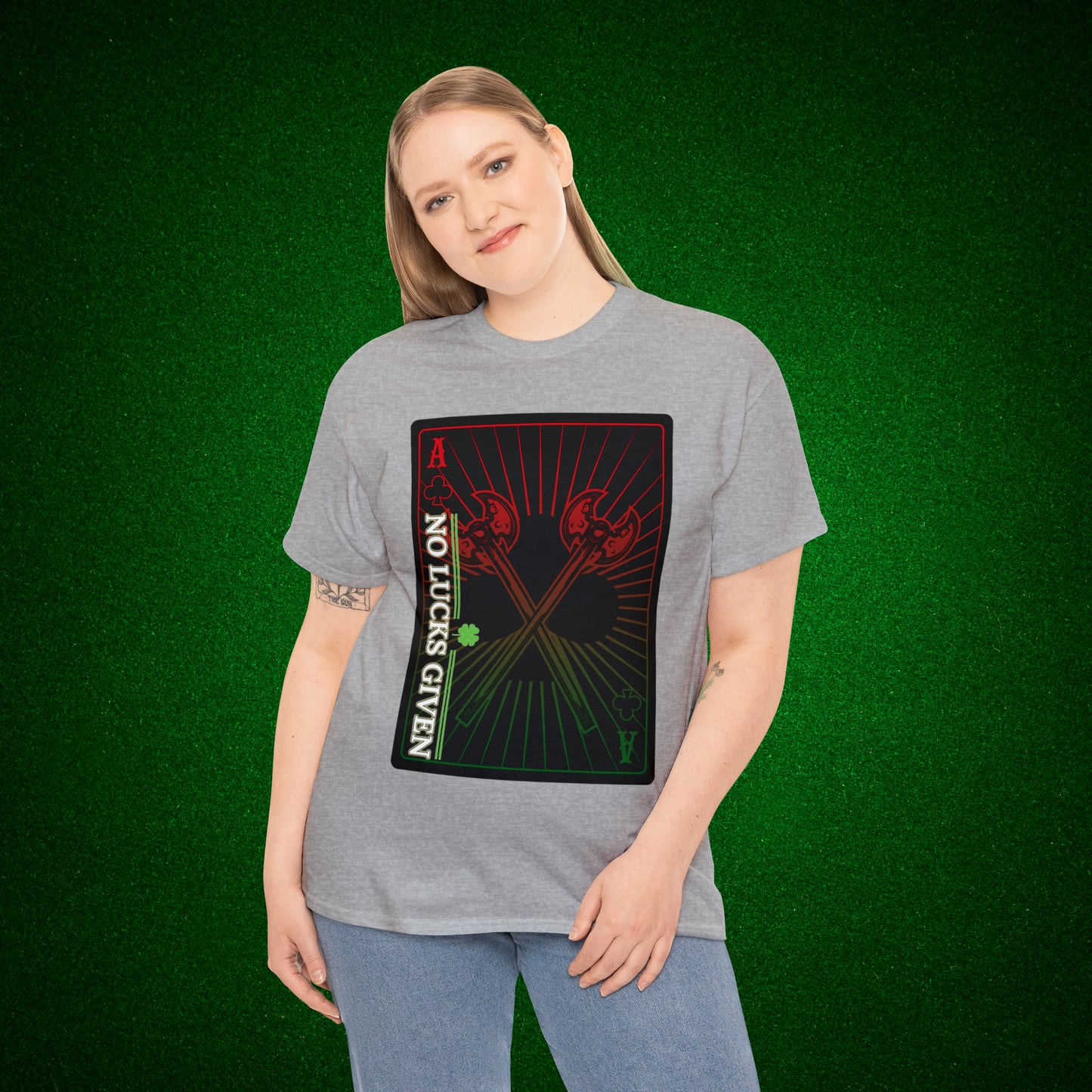 No Lucks Given Ace of Clubs card with two big axes Red Green Poker T-Shirt Must have Good Luck All-in