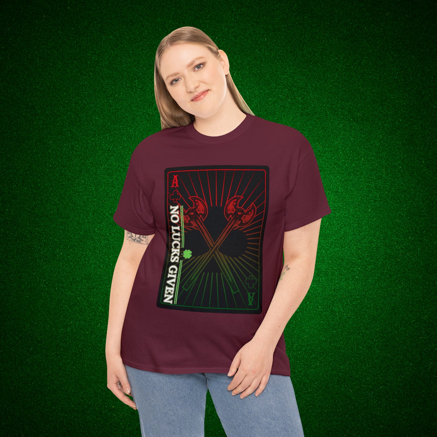 No Lucks Given Ace of Clubs card with two big axes Red Green Poker T-Shirt Must have Good Luck All-in