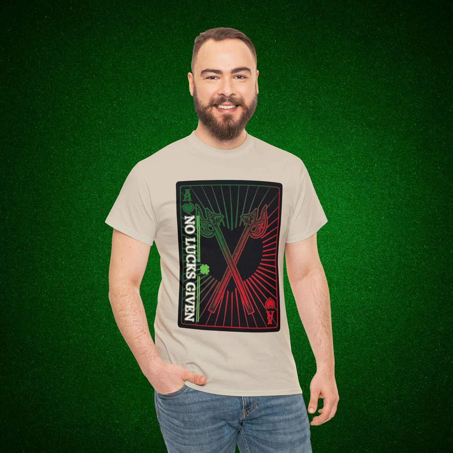 No Lucks Given Ace of Hearts card with two big axes Green Red Poker T-Shirt Must have Good Luck All-in