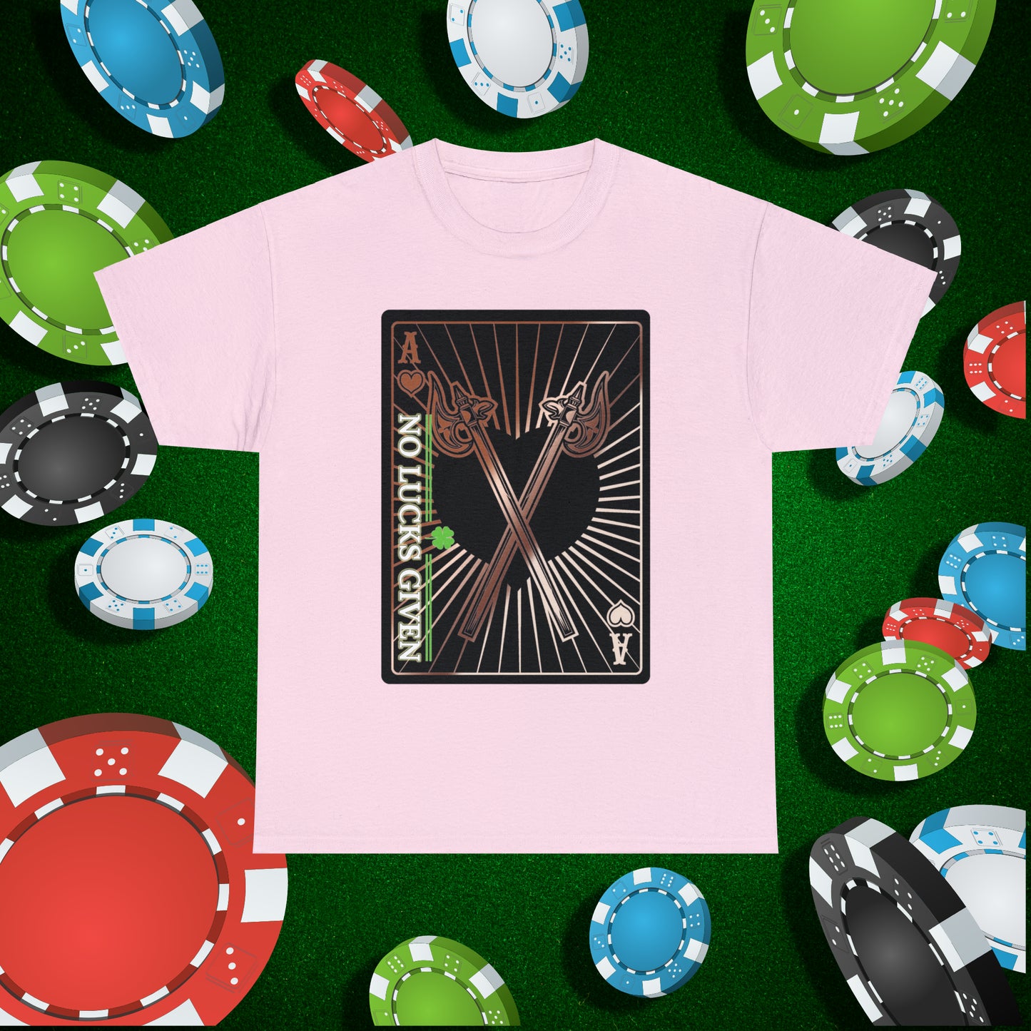 No Lucks Given Ace of Hearts card with two big axes Copper Poker T-Shirt Must have Good Luck All-in